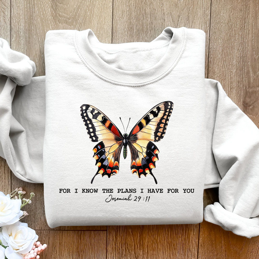 For I Know The Plans I Have For You Unisex Sweatshirt