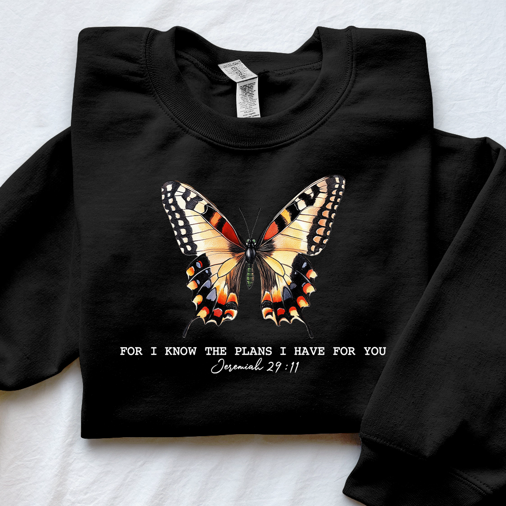For I Know The Plans I Have For You Unisex Sweatshirt