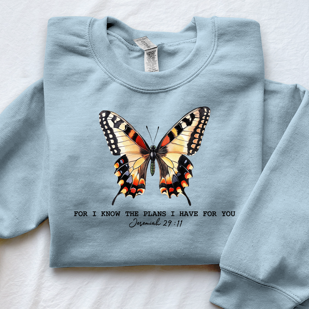 For I Know The Plans I Have For You Unisex Sweatshirt